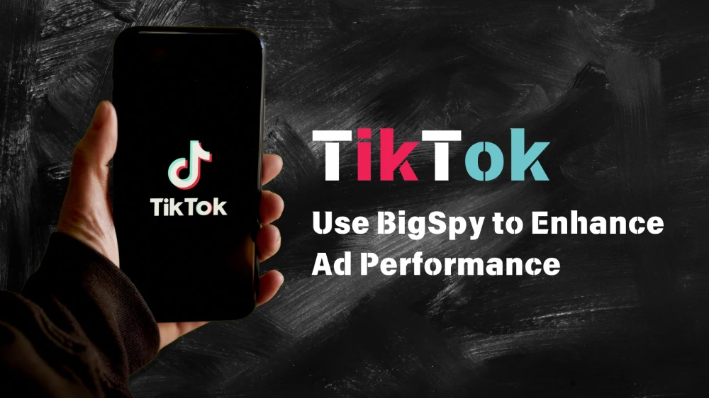 Tiktok Enhance Ad Performance - Bigspy